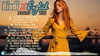 HindiEnglish Mashup Song 2022 Holly x Bolly  Love Song  Forever Music Lover [upl. by Hcahsem]