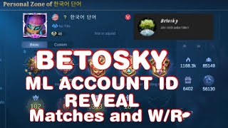 BETOSKY ML ACCOUNT REVEAL  MATCHES AND WINRATE MLBB [upl. by Bailar]