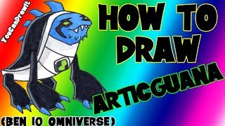 How To Draw Articguana from Ben 10 Omniverse ✎ YouCanDrawIt ツ 1080p HD [upl. by Hairacaz]