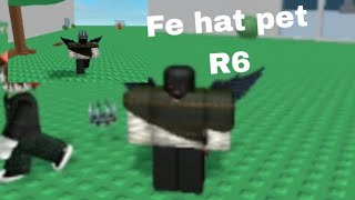 Roblox Fe Script Showcase  Fe hat pet R6  Fluxus and Hydrogen [upl. by Newmark456]