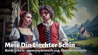 Bards in Exile  Meie Din Liechter Schin Medieval Minnesänger song AustriaGermany  2024 [upl. by Lebbie918]