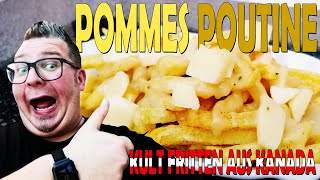 REZEPT POMMES POUTINE  DIE KULT POMMES AUS KANADA [upl. by Eceela]