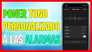 Como Poner una Canción Personalizada a la Alarma en iPhone ✅ [upl. by Tisbee]