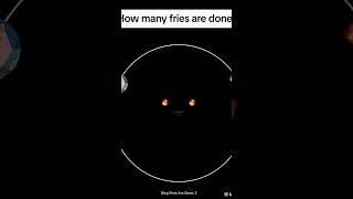 How many fries are done satisfying [upl. by Dyol]