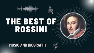 The Best of Rossini [upl. by Innavoeg277]