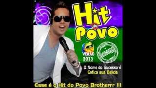 HIT DO POVO ABERTURA MADEIRA [upl. by Airaet619]