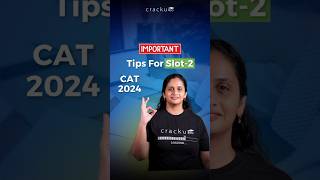 CAT 2024 Slot 2 Tips By Sayali Maam  CAT Dday Tips [upl. by Diley]