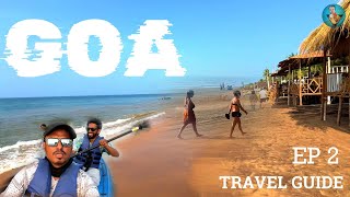 Goa Travel Ep 2  Goa Travel Complete Guide  Titos Lane Russian Beach  Chapora Fort Parra Road [upl. by Maye]