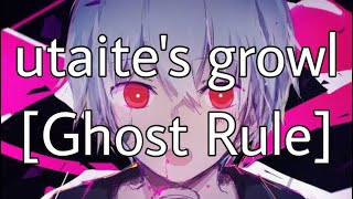 Utaite’s Growl Compilation Ghost Rule [upl. by Nahshon273]