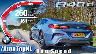 BMW 8 Series 840d xDrive ACCELERATION amp TOP SPEED 0260kmh  0162MPH by AutoTopNL [upl. by Leesa]