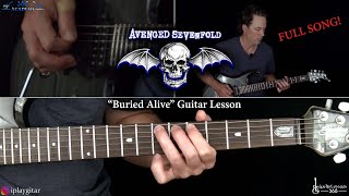 Buried Alive Guitar Lesson Full Song  Avenged Sevenfold [upl. by Ymorej692]