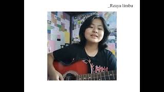 Nachaheko hoina timilai The Edge band cover by Reaya limbu [upl. by Aicilaana]