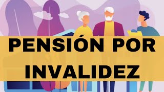 Pension de Invalidez ¿Qué es ¿Cómo se calcula y ¿Quién la Obtiene2020 [upl. by Alonso432]