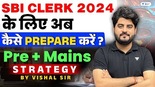 SBI Clerk 2024 Strategy Pre  Mains Best strategy  English By Vishal Sir [upl. by Oliana430]