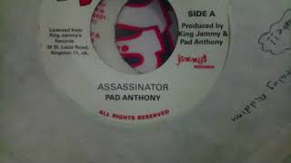 PAD ANTHONY  ASSASSINATOR  Dub [upl. by Odo492]