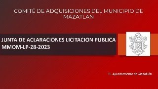 JUNTA DE ACLARACIONES LICITACION PUBLICA NACIONAL MMOMLP282023 [upl. by Herrington]