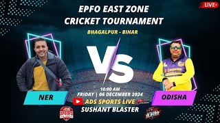 NER vs Odisha EPFO  East Zone Cricket Tournament Bhagalpur adssports [upl. by Marti]