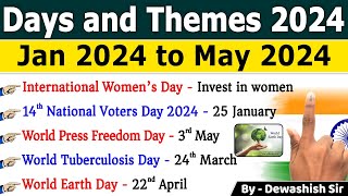 Days And Themes 2024  Important Days  Jan 2024 To May 2024  Current Affairs 2024  Dewashish Sir [upl. by Hymie849]