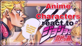 • 🐞 • Anime Characters react to Jojos Bizarre Adventure • 88  No Ships 🇧🇷🇺🇸 • • 🐞 • [upl. by Ahsinod]