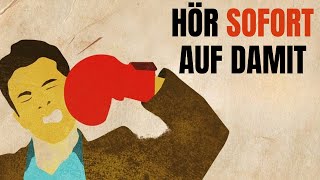 Hör sofort auf denn du schadest dir damit [upl. by Elisabet]