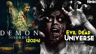 The Demon Disorder 2024 Explained In Hindi  Shaapit Horror Cabin  Movie Just Like EVIL DEAD [upl. by Idnerb]