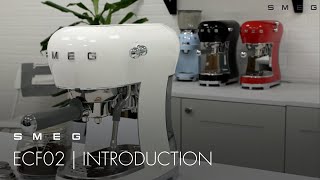 Introducing the Espresso Coffee Machine  Smeg ECF02 [upl. by Telracs203]