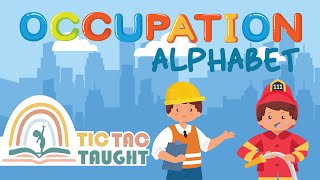 ALPHABET OCCUPATION SONG  Occupation Alphabet Song ABC Jobs Song For Kids Learn Jobs amp Occupation [upl. by Myron]