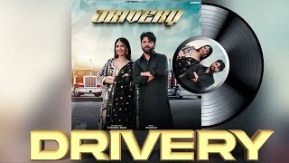 Drivery Official Audio Chandra Brar X MixSingh [upl. by Schuster]