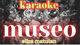 museo karaoke Eliza Maturan [upl. by Anamor467]