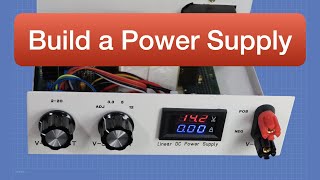 Linear DC Power Supplies  Designing amp Building Custom DC Power Supplies [upl. by Rhu46]