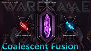 Warframe  Coalescent Fusion [upl. by Norward895]