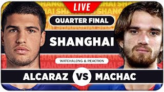 ALCARAZ vs MACHAC • ATP Shanghai 2024 QF • LIVE Tennis Watchalong Stream [upl. by Aneen71]