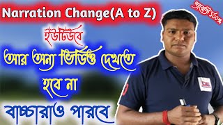 Narration Change ।। A to Z Rules Bangla Direct and Indirect [upl. by Etat351]