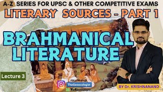 Brahmanical LiteratureLiterary Sources of Ancient India Part1 [upl. by Stormy]