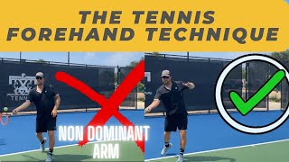 The Tennis forehand technique  Non dominant arm [upl. by Dietz]