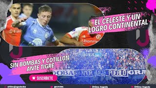 EL CELESTE Y UN LOGRO CONTINENTALSIN BOMBOS Y COTILLON ANTE TIGRELESIONES QUE COMPLICAN A DABOVE [upl. by Azaria]