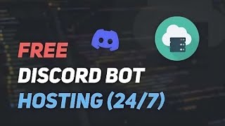 New  How To Host Your Discord Bot 247  For Free [upl. by Sweatt]