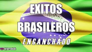 BRASILEROS ✘ ÉXITOS ENGANCHADOS ✘ DJ BARRA MIX [upl. by Schapira]