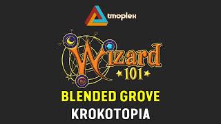 Wizard101 Krokotopia  Blended Grove Theme [upl. by Coffin676]