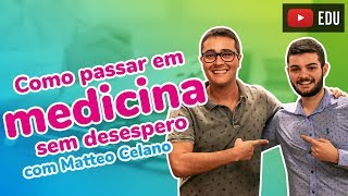 Como passar em MEDICINA sem desespero [upl. by Leiuqeze]