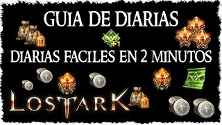 ¿Las Diarias Merecen la Pena  Toda la Información  Lost Ark Guías [upl. by Sreip]