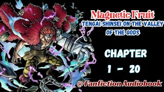 Magnetic Fruit Tengai Shinsei On The Valley Of The Gods Chapter 1 20 [upl. by Ttenaj]