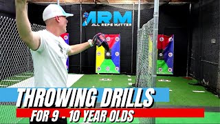 Youth Throwing Drills For 910 Year Old Baseball Players [upl. by Cherilyn192]