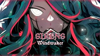 ☆Sirens 《Epic Nightc¤re》  Windwaker Fearless Records☆ [upl. by Naquin]