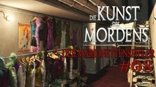 Lets Play Die Kunst des Mordens Der Marionettenspieler Part 8  Die Kraft des Feuerlöschers [upl. by Nomis]