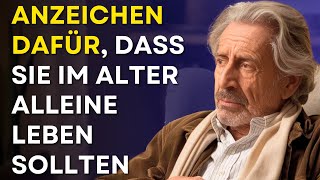 12 Anzeichen dass Sie als älterer Erwachsener allein leben sollten [upl. by Wesa]