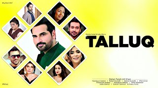 Talluq OST Lyrical Video  Rahat Fateh Ali Khan  Various Artists  Mastermind Productions [upl. by Aselehc386]