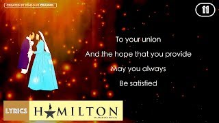 11 Hamilton  Satisfied VIDEO LYRICS [upl. by Bonnette]