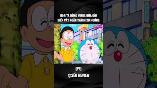 Nobita dùng virus đua đòi biến váy ngắn thành xu hướng ✨ PHẦN 1 senshorts doraemon shorts [upl. by Ayerhs575]