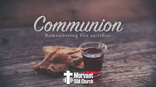 Morvant SDA Church  Communion Service  22nd June 2024 [upl. by Eldreda]